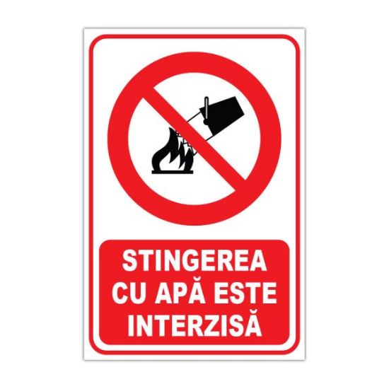 Poza cu Autocolant Stingerea cu apă interzisă